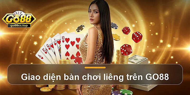Giao diện bàn chơi liêng trên GO88