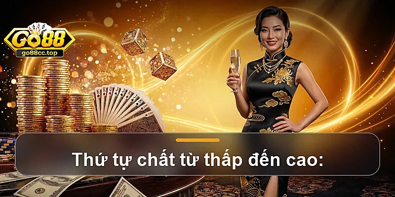 Thứ tự chất từ thấp đến cao: