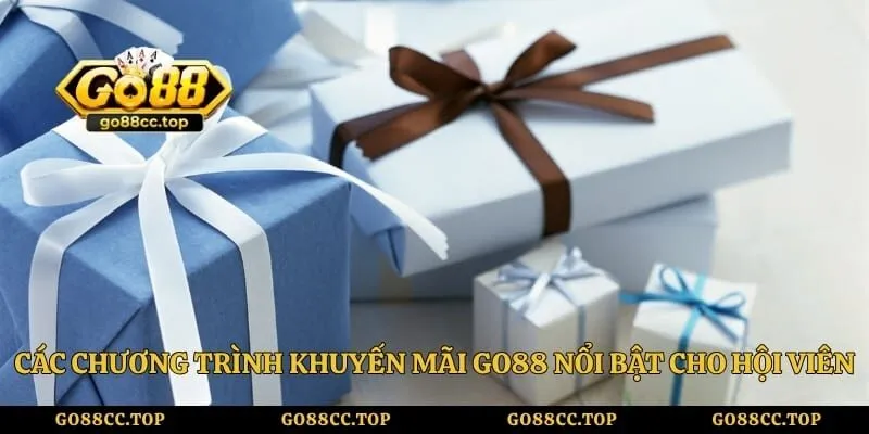 Các chương trình khuyến mãi Go88 nổi bật cho hội viên