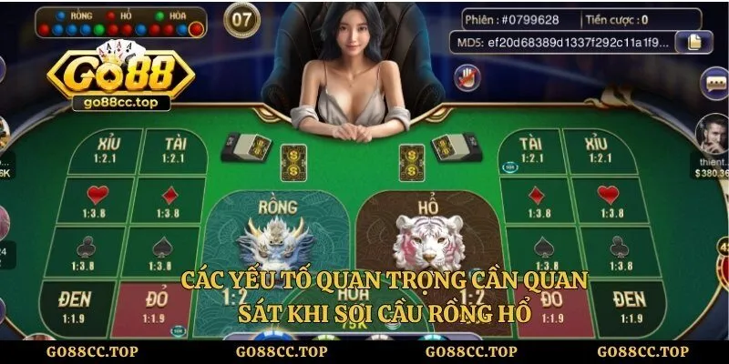Bí Quyết Soi Cầu Rồng Hổ Go88 - Theo Dõi Lịch Sử Đúng Cách 2 Các yếu tố quan trọng cần quan sát khi soi cầu rồng hổ