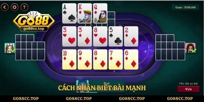 Cách nhận biết bài mạnh