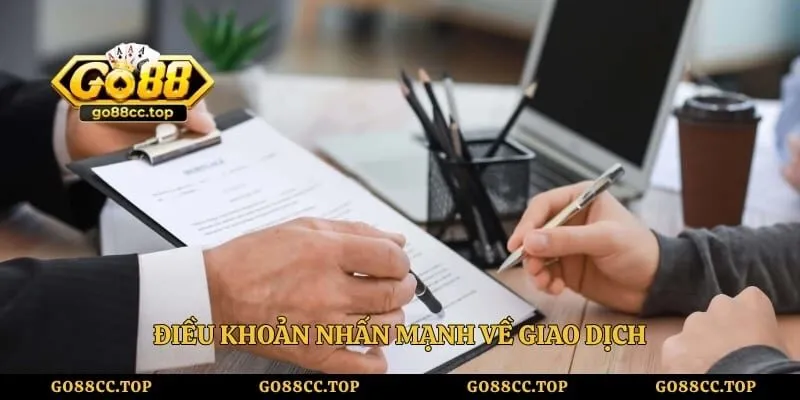 Điều khoản nhấn mạnh về giao dịch