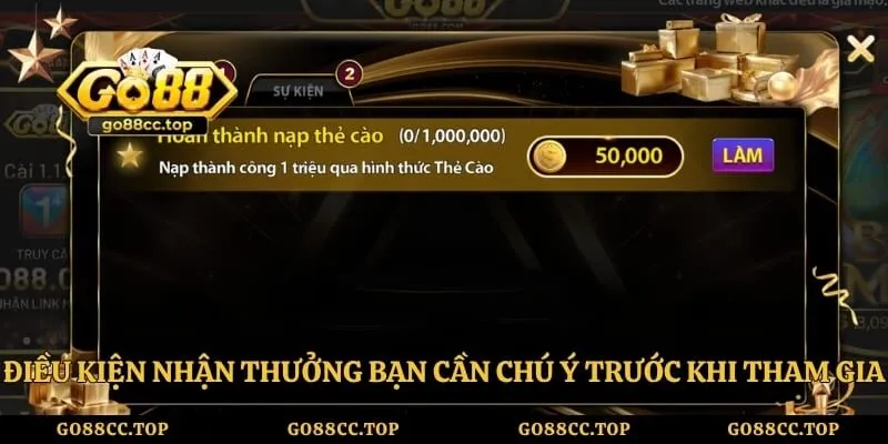 Điều kiện nhận thưởng bạn cần chú ý trước khi tham gia