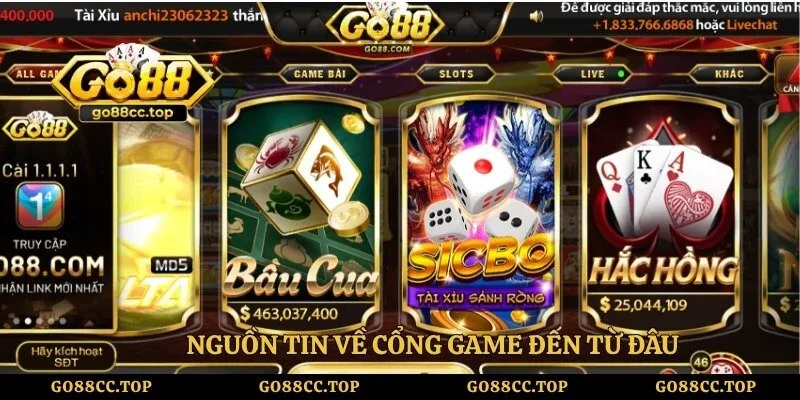 Nguồn tin về cổng game đến từ đâu