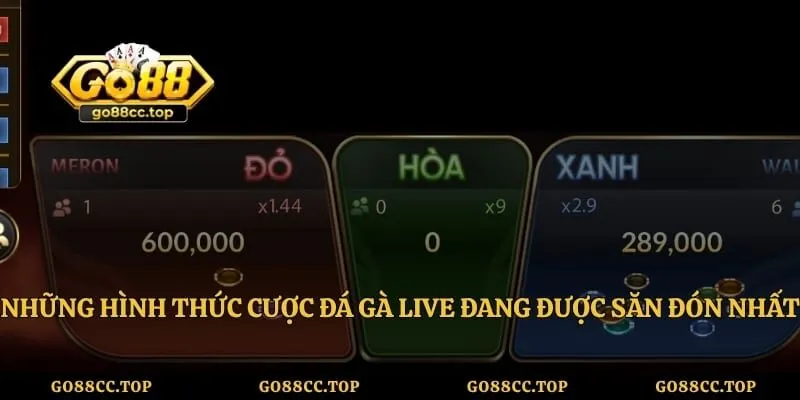 Những hình thức cược đá gà live đang được săn đón nhất