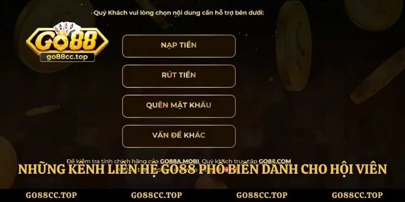 Liên Hệ Go88 - Hỗ Trợ Giải Đáp Mọi Thắc Mắc Cho Thành Viên 2 Những kênh liên hệ Go88 phổ biến dành cho hội viên