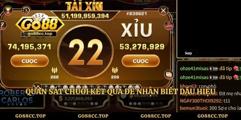 Cách Bắt Cầu Tài Xỉu Go88 Chính Xác Từ Cao Thủ Lâu Năm 4 Quan sát chuỗi kết quả để nhận biết dấu hiệu cầu đảo chiều