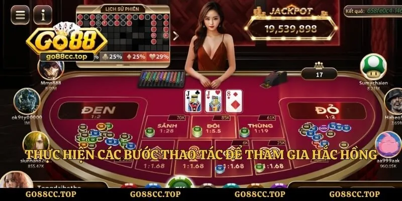 Thực hiện các bước thao tác để tham gia hắc hồng