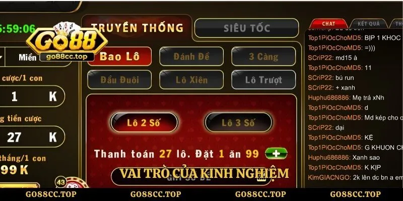 Kinh Nghiệm Đánh Lô Đề Online Go88 Dễ Hiểu Cho Tân Thủ 1 Vai trò của kinh nghiệm
